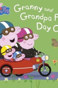 Granny and Grandpa Pig's Day Out