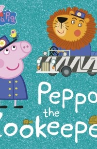 Peppa The Zookeeper