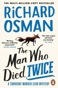 Ричард Осман - The Man Who Died Twice