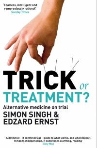 Trick or Treatment? Alternative Medicine on Trial