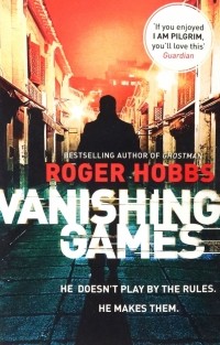Роджер Хоббс - Vanishing Games