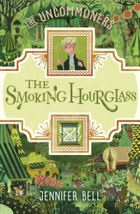 Дженнифер Белл - The Smoking Hourglass