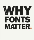 Sarah Hyndman - Why Fonts Matter