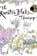 Квентин Блейк - The Quentin Blake Treasury