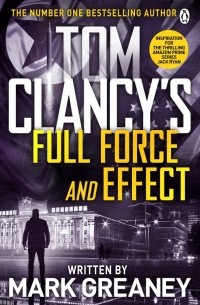 Марк Грэни - Tom Clancy's Full Force and Effect