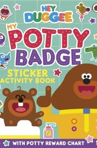 My Potty Badge. Sticker Activity Book