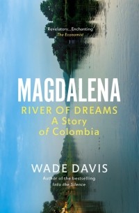  - Magdalena. River of Dreams