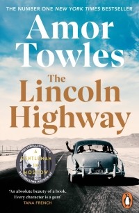Амор Тоулз - The Lincoln Highway
