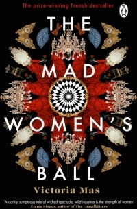 Виктория Мас - The Mad Women's Ball