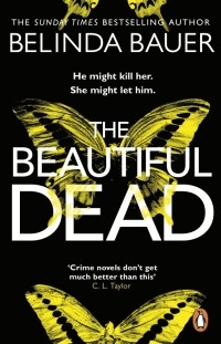 Белинда Бауэр - The Beautiful Dead