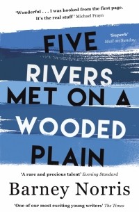 Барни Норрис - Five Rivers Met on a Wooded Plain