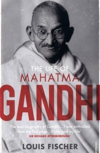 The Life Of Mahatma Gandhi