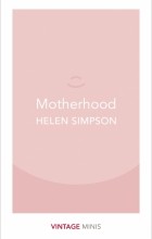 Хелен де Гери Симпсон - Motherhood