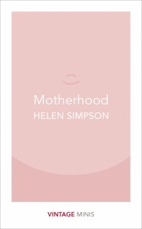 Хелен де Гери Симпсон - Motherhood