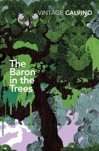 Итало Кальвино - The Baron in the Trees