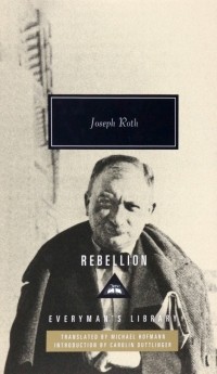 Joseph Roth - Rebellion