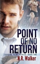 Н.Р. Уокер - Point of No Return