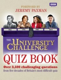 Стив Трайб - The University Challenge Quiz Book