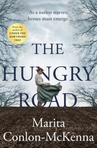 Марита Конлон-МакКенна - The Hungry Road