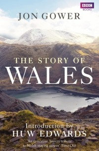 The Story of Wales