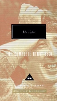 John Updike - The Complete Henry Bech