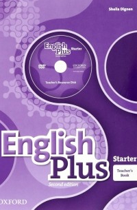 English Plus. Starter. Teacher's Book with Teacher's Resource Disk and access to Practice Kit