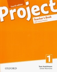  - Project. Level 1. Teacher's Book and Online Practice Pack
