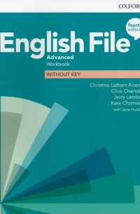  - English File. Advanced. Workbook without Key