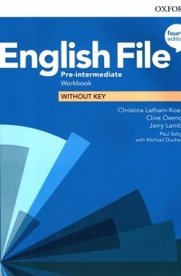  - English File. Pre-Intermediate. Workbook Without Key