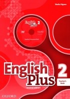 Dignen Sheila - English Plus. Level 2. Teacher's Book with Teacher's Resource Disk and access to Practice Kit