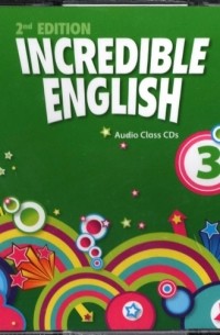 Incredible English. Level 3. Class Audio CDs, 3 Discs