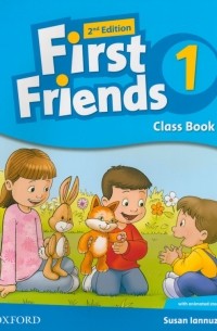 Susan Iannuzzi - First Friends. Level 1. Class Book