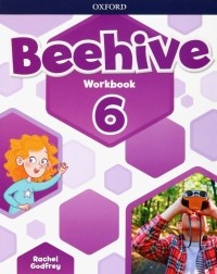 Godfrey Rachel - Beehive. Level 6. Workbook