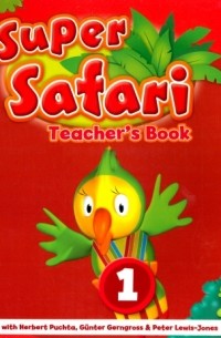  - Super Safari. Level 1. Teacher's Book