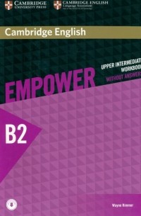 Rimmer Wayne - Cambridge English Empower. Upper Intermediate. Workbook without Answers with Downloadable Audio