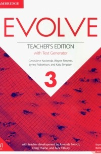  - Evolve. Level 3. Teacher's Edition with Test Generator
