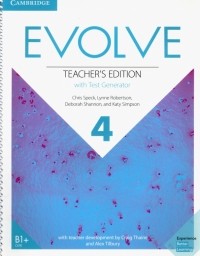  - Evolve. Level 4. Teacher's Edition with Test Generator