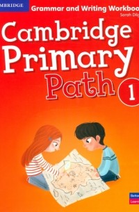 Cambridge Primary Path. Level 1. Grammar and Writing Workbook
