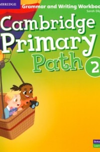 Cambridge Primary Path. Level 2. Grammar and Writing Workbook
