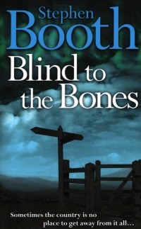 Стивен Бут - Blind to the Bones