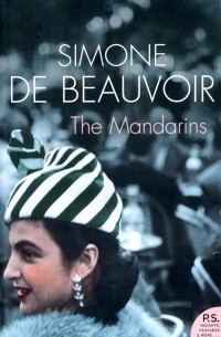 Симона де Бовуар - The Mandarins