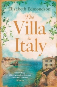 Элизабет Эдмондсон - The Villa in Italy