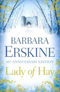 Барбара Эрскин - Lady of Hay