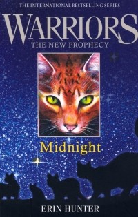 Эрин Хантер - Warriors. The New Prophecy. Midnight