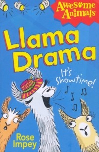 Rose  Impey - Llama Drama