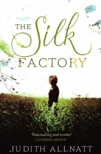 The Silk Factory