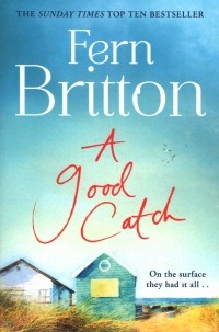 Fern  Britton - A Good Catch