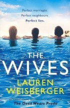 Лорен Вайсбергер - The Wives