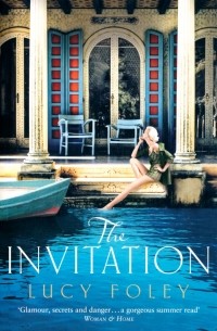 Люси Фоли - The Invitation