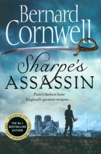 Бернард Корнуэлл - Sharpe's Assassin